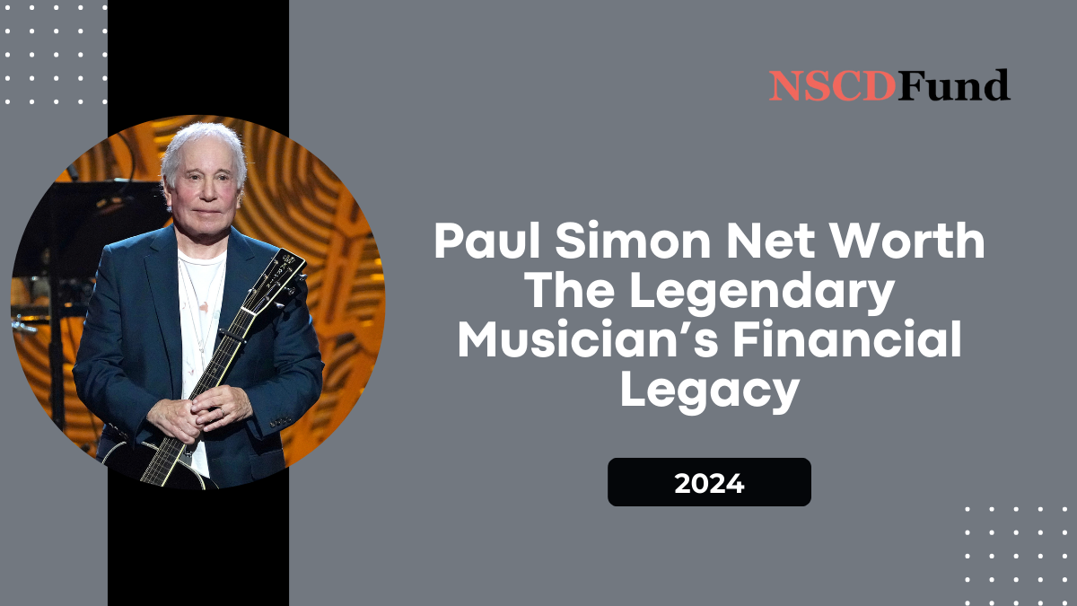 Paul Simon Net Worth: The Legendary Musician’s Financial Legacy