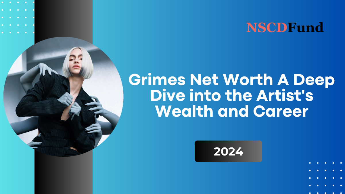 Grimes Net Worth: A Deep Dive into the Artist's Wealth and Career