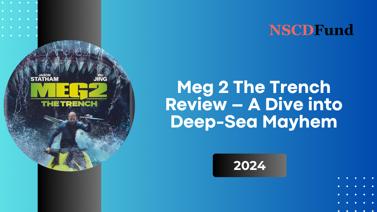 Meg 2: The Trench Review – A Dive into Deep-Sea Mayhem