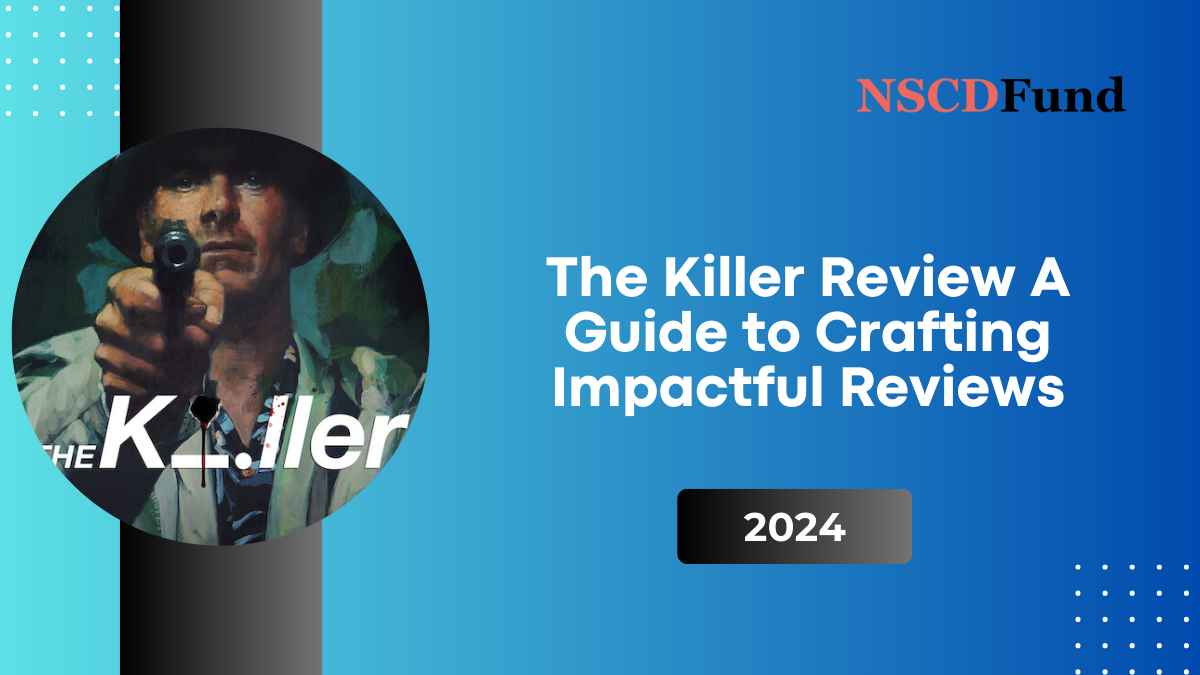 The Killer Review: A Guide to Crafting Impactful Reviews