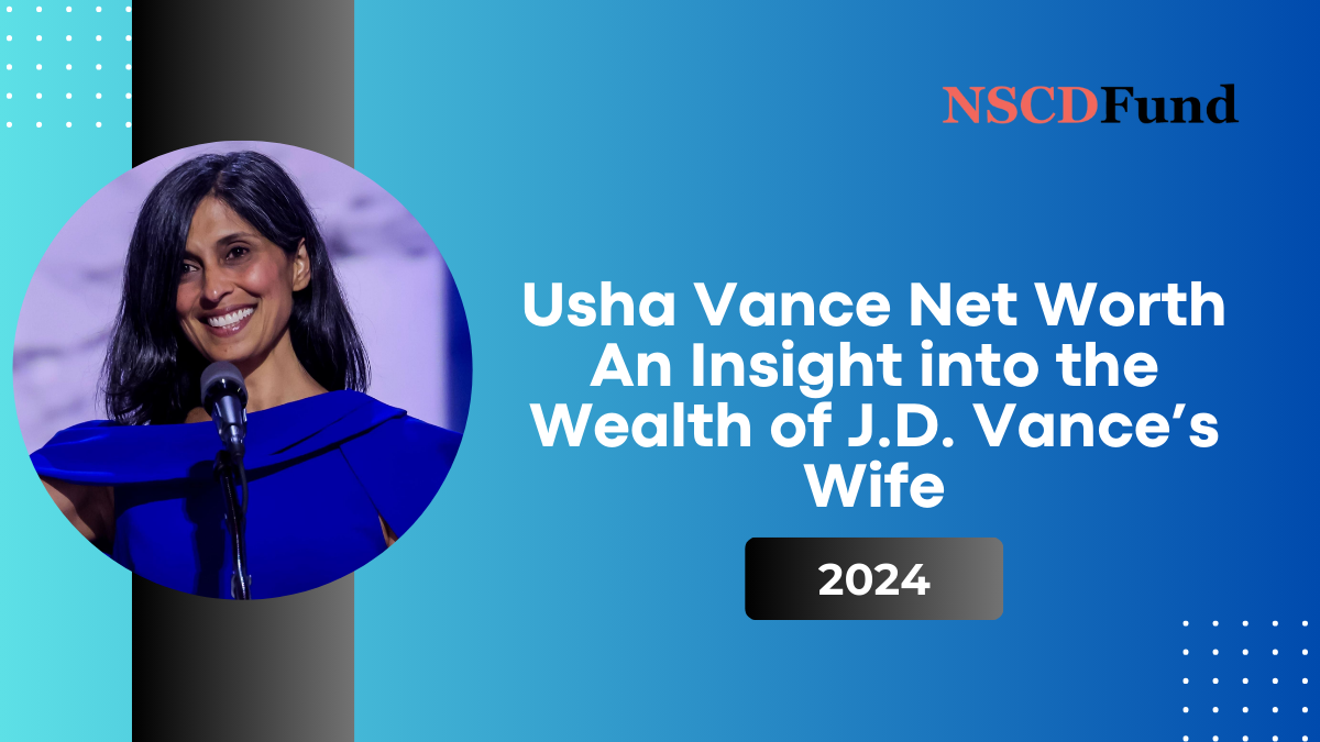 Usha Vance Net Worth: An Insight into the Wealth of J.D. Vance’s Wife