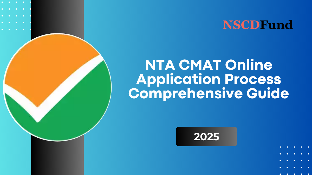 NTA CMAT 2025 Online Application Process – Comprehensive Guide