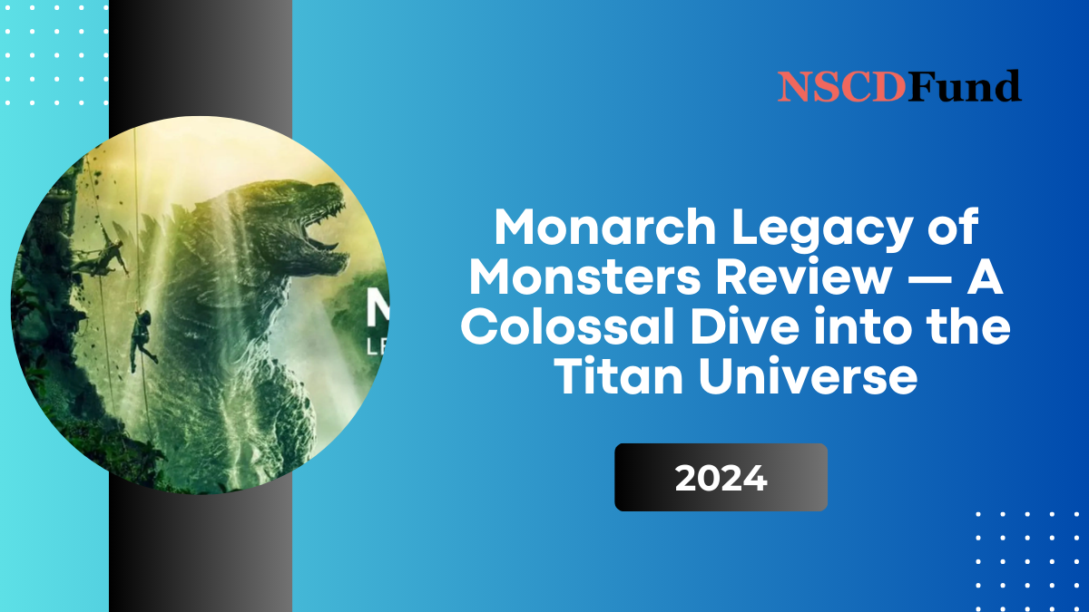 Monarch: Legacy of Monsters Review — A Colossal Dive into the Titan Universe