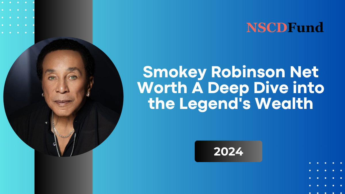 Smokey Robinson Net Worth: A Deep Dive into the Legend's Wealth