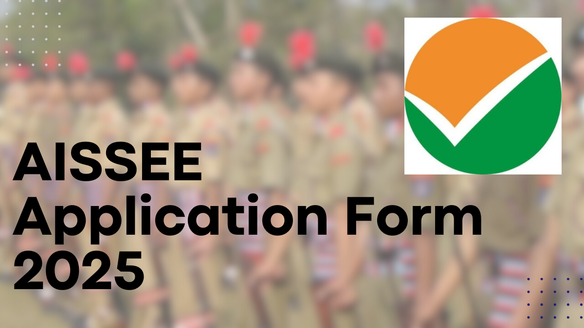 AISSEE Application Form 2025, Check Post For Key Dates, Eligibility, and More at aissee.ntaonline.in