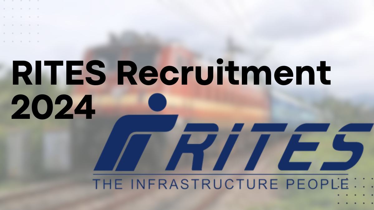 RITES Recruitment 2024, Apply for Assistant Project Manager - Salary Up to ₹90,000